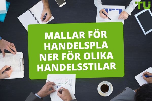Exempel på handelsplaner för olika handelsstilar